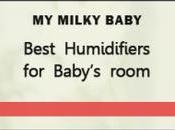 2018’s Best Humidifiers Babies (Moms’ Picks)