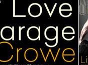 Promo Tour: Love Garage Crowe