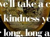 …Take Kindness