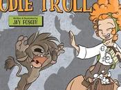 Preview: Bodie Troll Fosgitt (KaBOOM!)