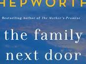 Family Next Door Sally Hepworth-Feature Review