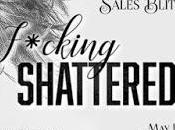 Sales Blitz: F*ucking Shattered K.B. Andrews