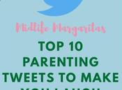 Midlife Margaritas Funny Parenting Tweets 2018