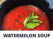 Recipe: Watermelon Soup with Fresh Mint