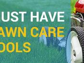 Must Have Lawn Care Tools