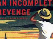 Review: Incomplete Revenge (Audiobook)