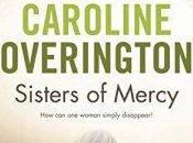 Sisters Mercy Caroline Overington