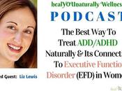 Best Treat ADD/ADHD Naturally Link Executive Function Disorder