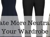 Create More Neutral Variety Your Wardrobe