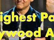 List Highest Paid Bollywood Actors