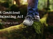Conscious Balancing