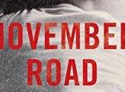 November Road Berney- Feature Review