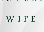 Lovely Wife Samantha Downing- Feature Review