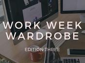 Work Wear Wardrobe Edition Three