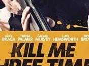 Kill Three Times (2014)