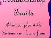 Relationship Traits That Couples with Autism Learn from