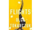 BOOK REVIEW: Flights Olga Tokarczuk