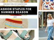Fashion Essentials Summer Season 2019: Clothes Accessories Need