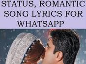 Love Song Status, Romantic Lyrics Whatsapp 2019