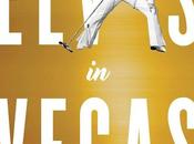 MONDAY'S MUSICAL MOMENT: Elvis Vegas- Richard Zoglin- Feature Review