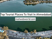 Best Places Visit Ahmedabad Tourist