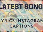 300+ Latest Song Lyrics Instagram Captions Quotes