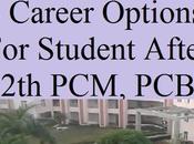 Career Options Student After 12th PCM, PCB, क्या पेशा चुने