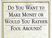 Want Make Money, Would Rather Just Fool Around?
