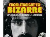 Frank Zappa: From Straight Bizarre