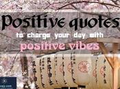 Positive Quotes Charge Your with Vibes
