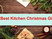 Best Kitchen Christmas Gifts Your Loved