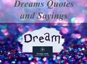 Inspiring Dreams Quotes Sayings