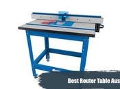 Best Router Table Australia 2020 Executive Review