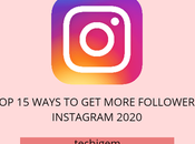 Ways More Followers Instagram 2020