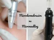 Microdermabrasion Microneedling Which Should Choose?