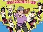 Danika Reviews Kenzie Kickstarts Team (The Derby Daredevils Rosewater, Illustrated Sophie Escabasse