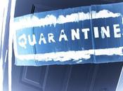 Quarantine: Week