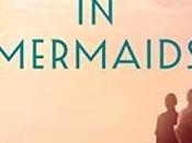 When Believed Mermaids Barbara O'Neal- Feature Review