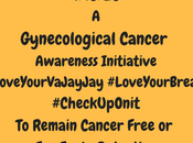 Today Love Your Va-Jay-Jay Day…A Black Women Stand Gynecological (GYN) Cancer Awareness Initiative