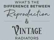 What’s Difference Between Reproduction Vintage Radiators?