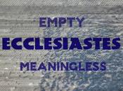 Living Ecclesiastes Life
