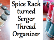 Spice Rack Turned Serger Thread Organizer