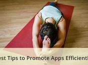 Best Tips Promote Apps Efficiently