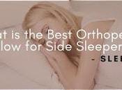 Best Orthopedic Pillow Side Sleepers