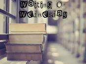 'Waiting Wednesday!