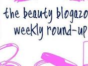 Beauty Blogazons Weekly Round-up