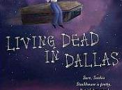 Raising Dead: Reflecting Living Dead Dallas