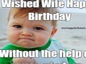 Happy Birthday Memes Wife