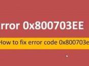 0x800703ee Error Windows (Full Tutorial)