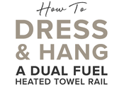 Dress Hang Dual Fuel Heated Towel Rail